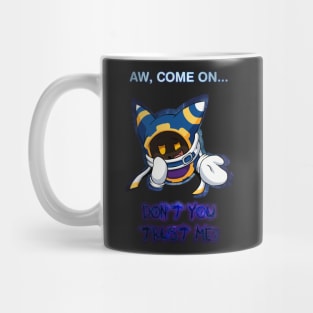 Don't You Trust Me? Mug